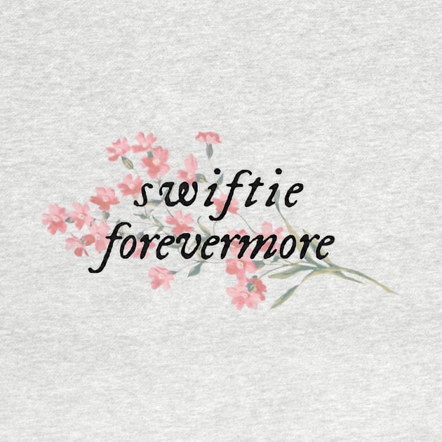 Swiftie Forevermore by AKwords